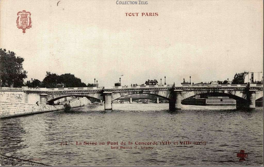 275 - La Seine au Pont de la Concorde - Les Bains de Ligny