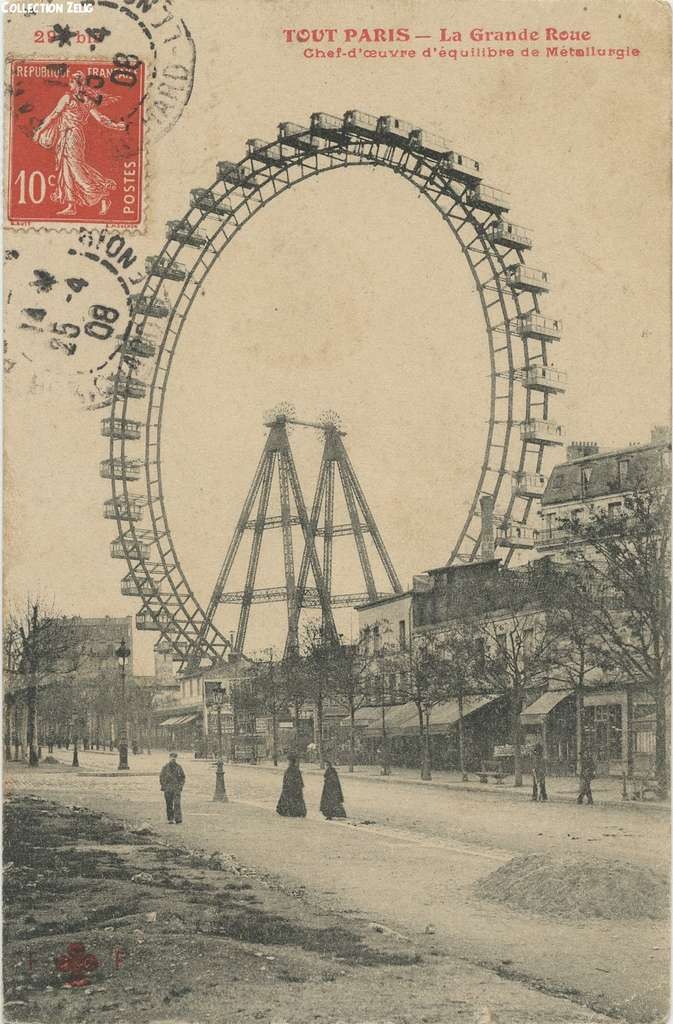 294 bis - La Grande Roue - Chef d'Oeuvre d'équilibre de Métallurgie