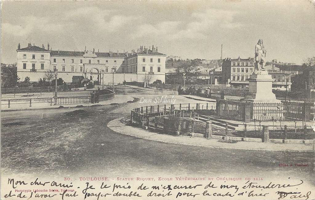 30 - Statue Riquet, Ecole Vétérinaire et Obélisque de 1814