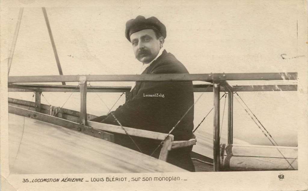 35 - Locomotion Aérienne - LOUIS BLERIOT sur son monoplan