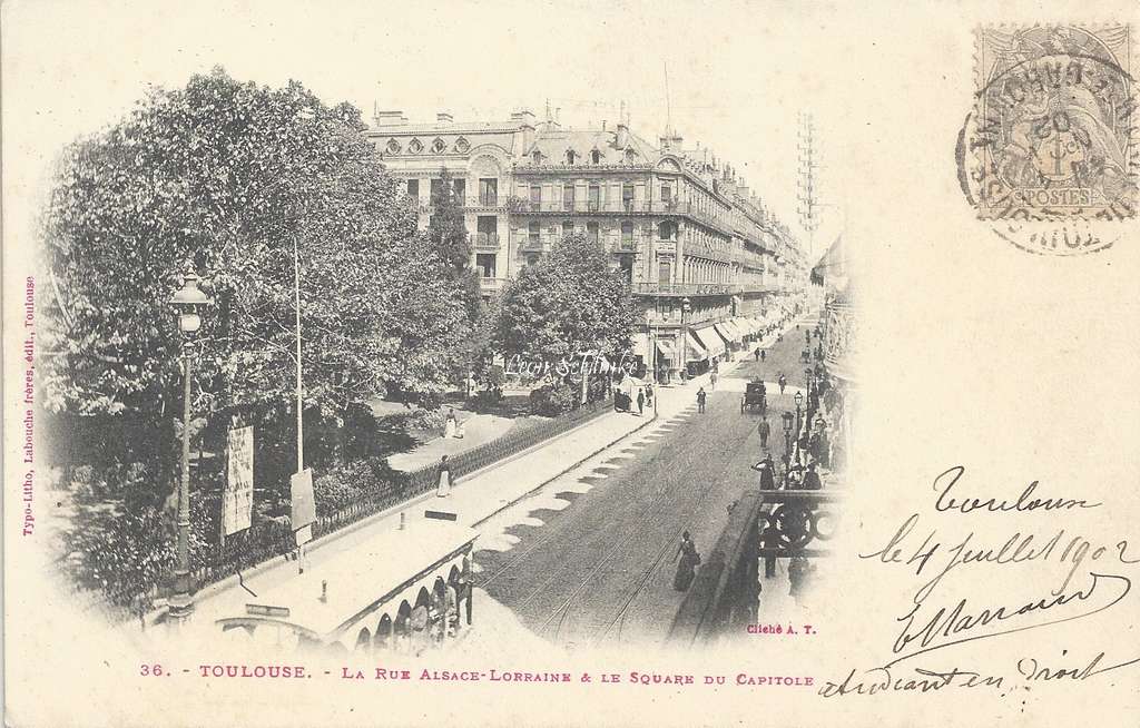 36 - La Rue Alsace-Lorraine & le Square du Capitole