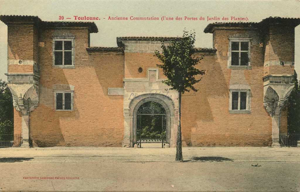 39 - Ancienne Commutation (l'une des portes du Jardin des Plantes)