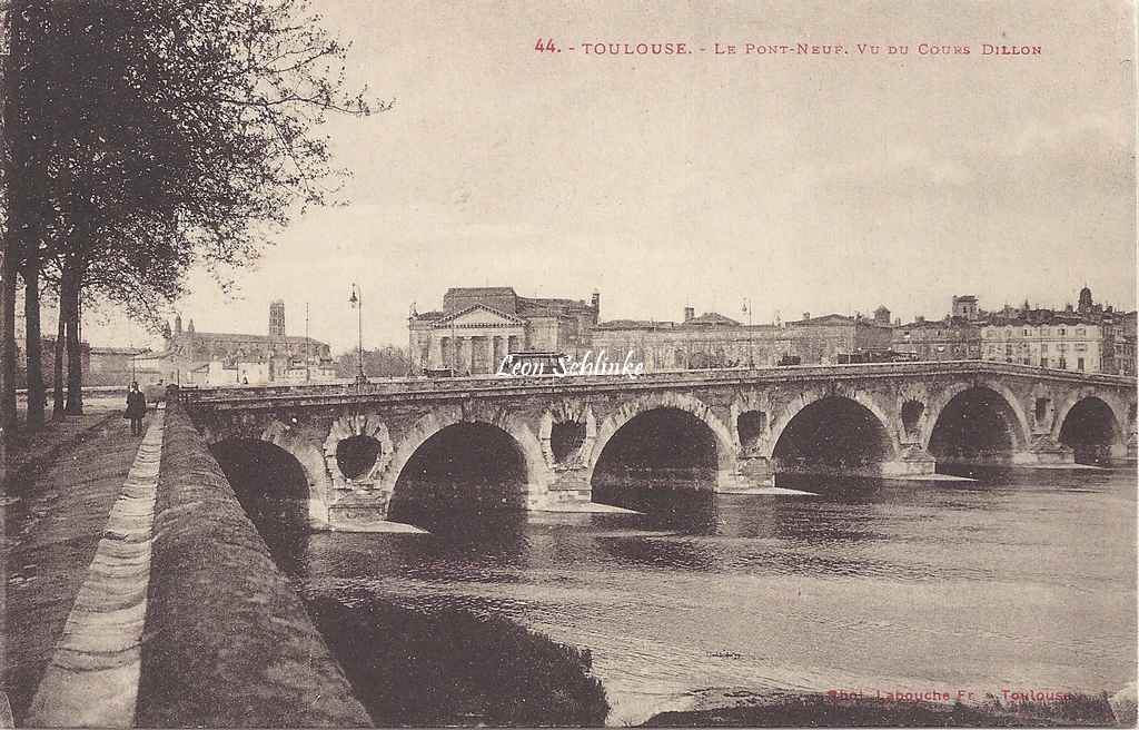 44 - Le Pont-Neuf. Vu du Cours Dillon