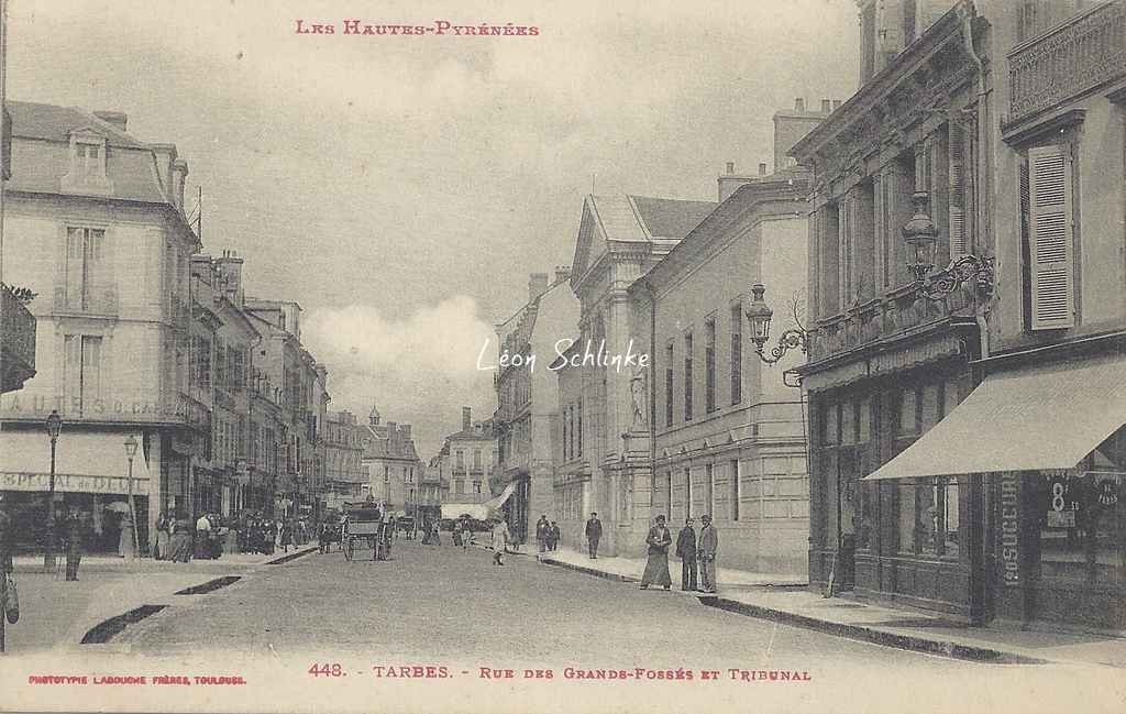 448 - Rue des Grands-Fossés et Tribunal