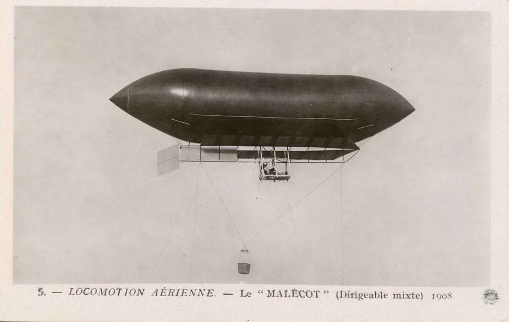 5 - Locomotion Aérienne - Le Malécot (dirigeable mixte) 1908