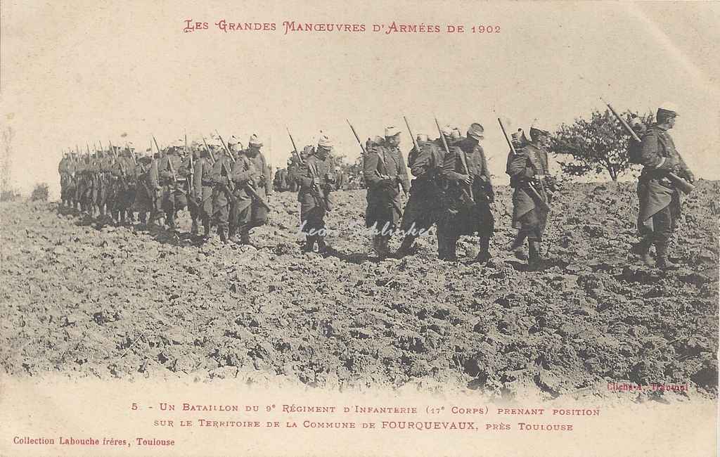 5 - Un bataillon du 9° régiment d'Infanterie à Fourquevaux