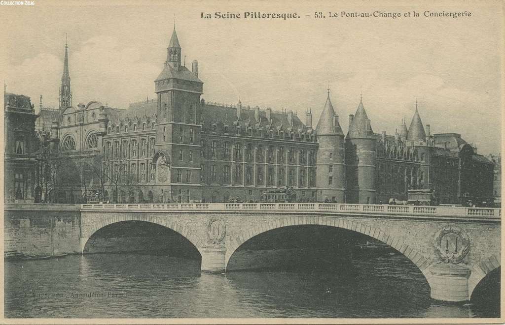 53 - Le Pont au Change et la Conciergerie