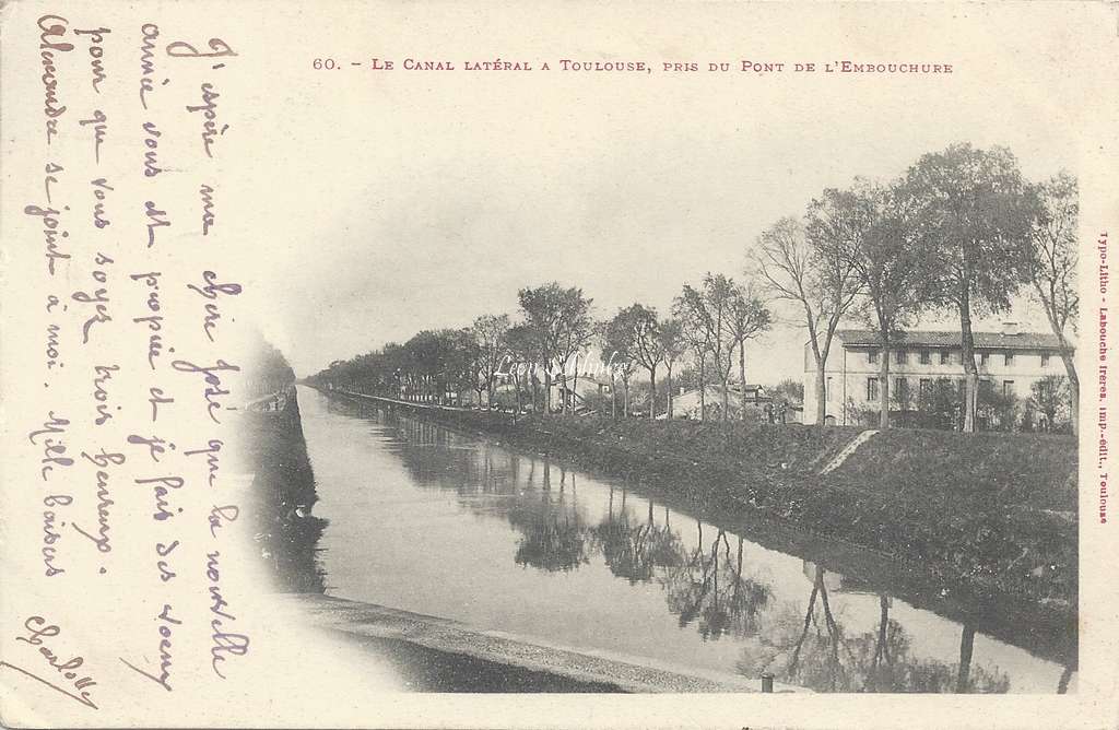 60 - Le Canal latéral à Toulouse, pris du Pont de l'Embouchure