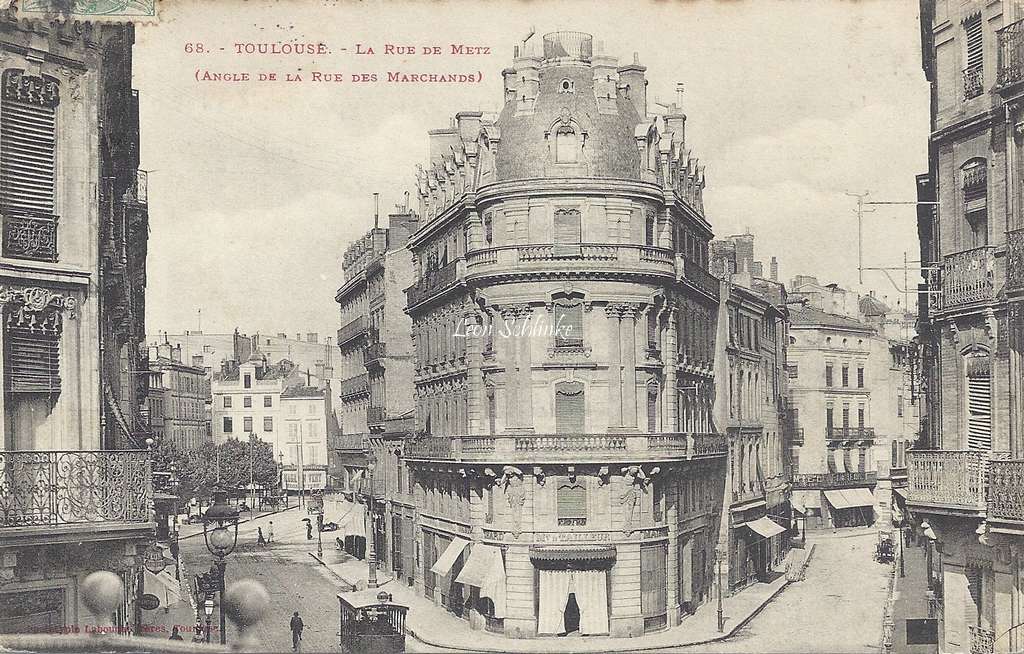 68 - La Rue de Metz (Angle de la Rue des Marchands)