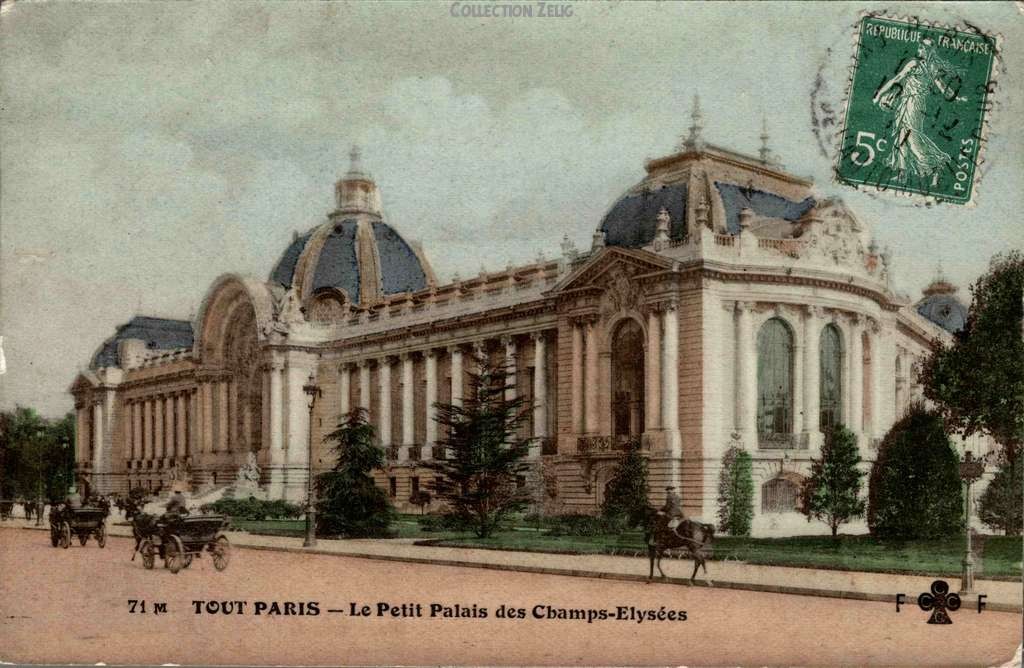71 M - Le Petit Palais des Champs-Elysées