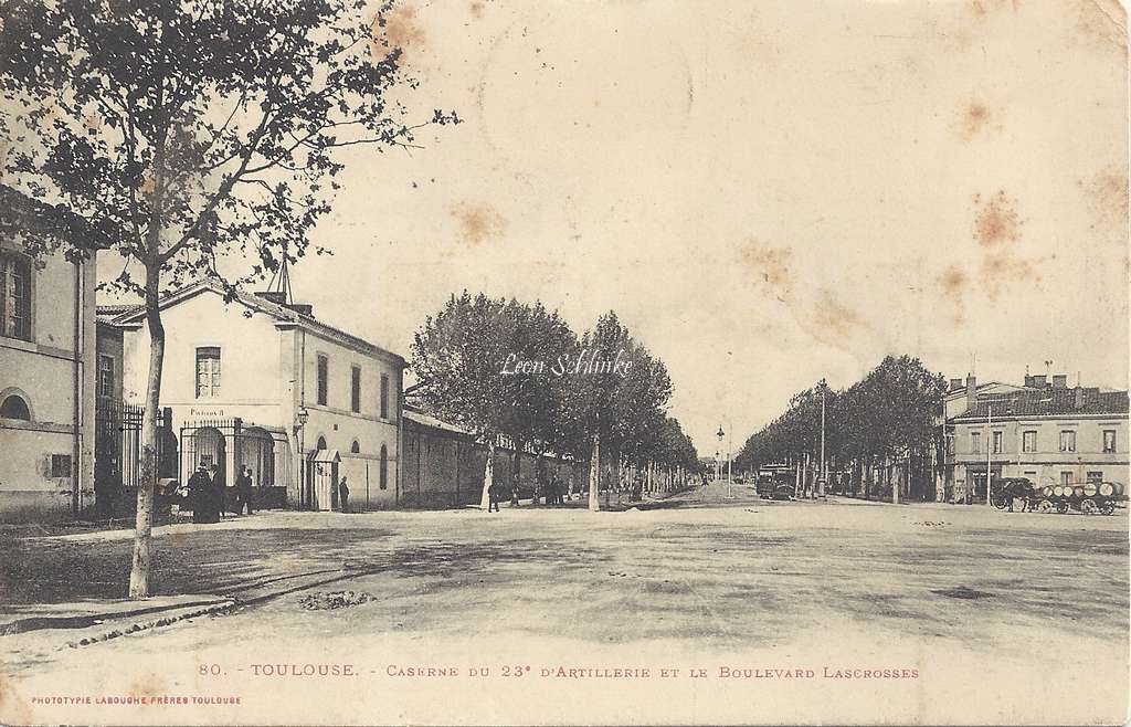 80 - Caserne du 23° d'Artillerie et le Boulevard Lascrosses