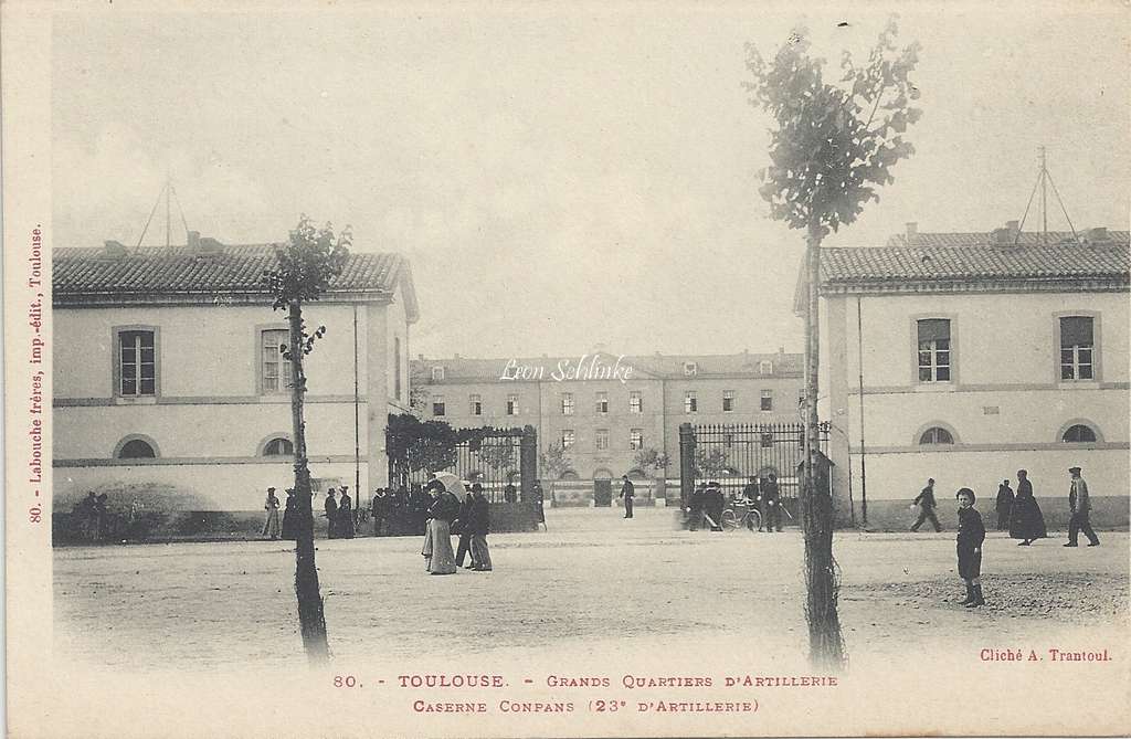 80 - Grands Quartiers d'Artillerie - Caserne Compans (23°)