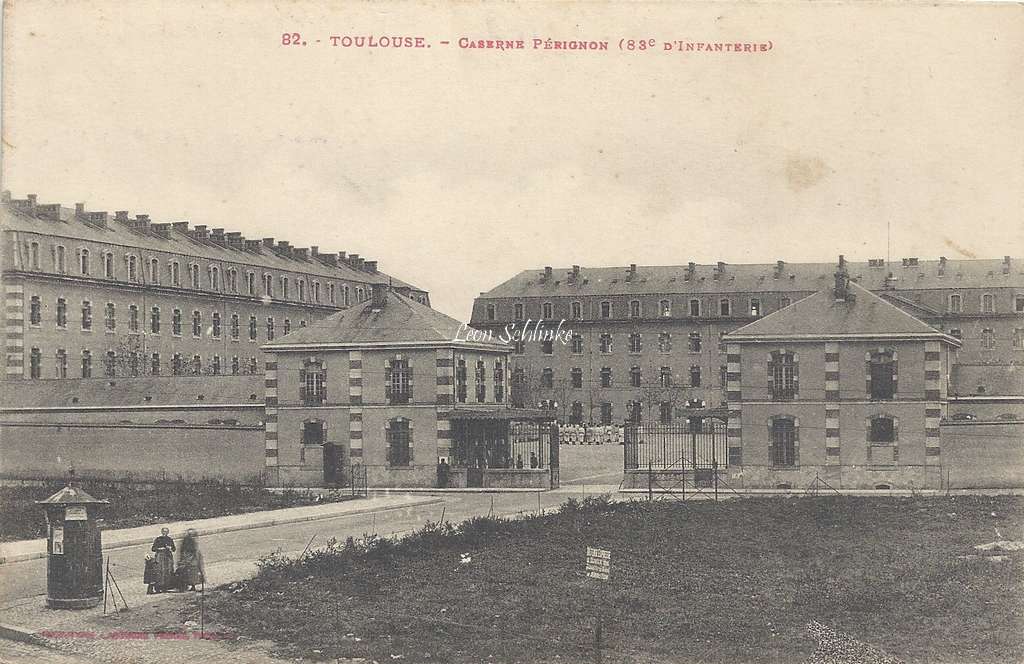 82 - Caserne Pérignon (83° d'Infanterie)