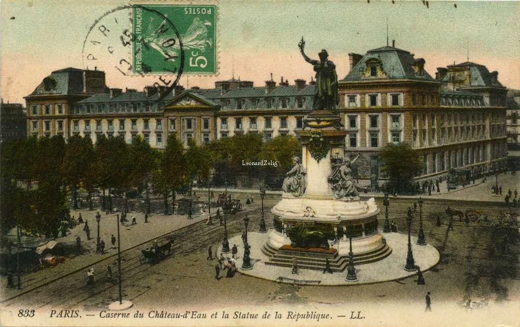 833 - PARIS - Caserne du Château d'Eau et la Statue de la République