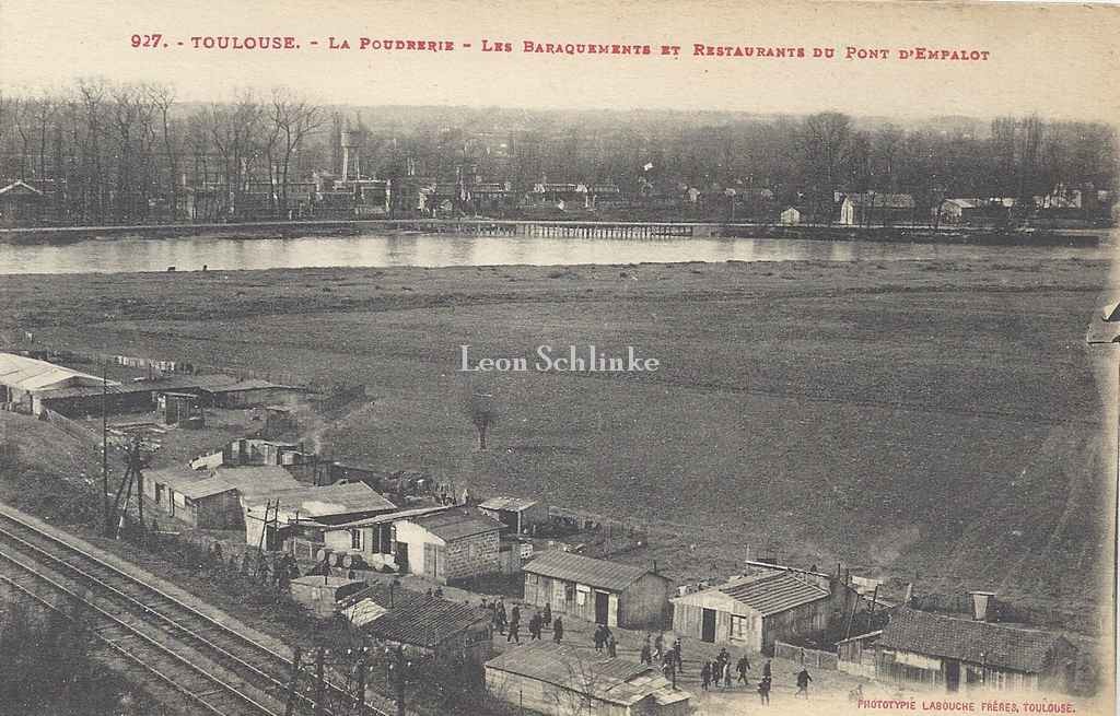927 - La Poudrerie - Baraquements et Restaurants au Pont d'Empalot