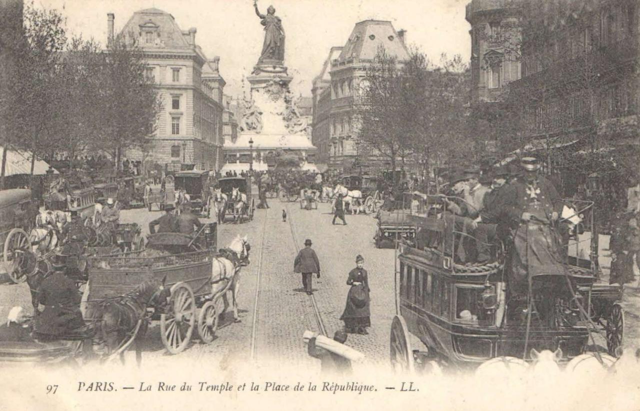 97 - PARIS - La Rue du Temple et la Place de la République