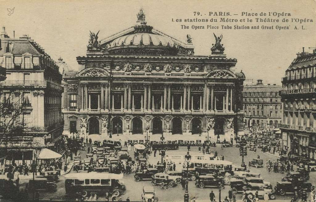 AL 79 - PARIS - Les stations du Métro et le Théâtre de l'Opéra
