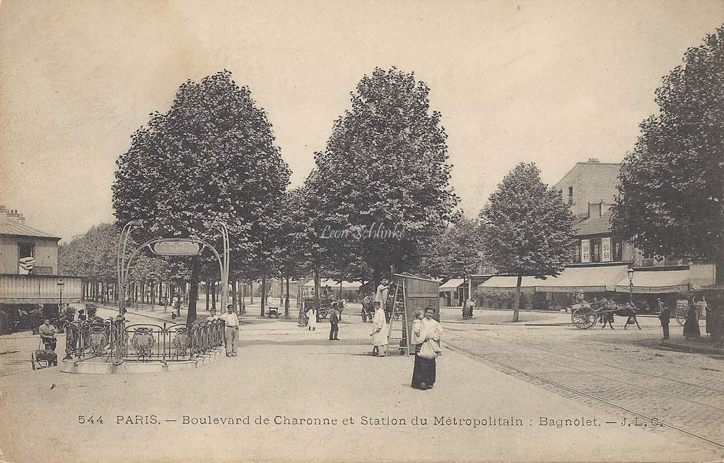 JLC 544 - Boulevard de Charonne et Station du Métropolitain Bagnolet