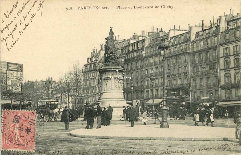 Cadot 918 - PARIS IX° arr. - Place et Boulevard de Clichy