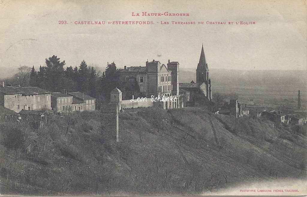 Castelnau-d'Estretefonds - Le Château (Labouche 293)
