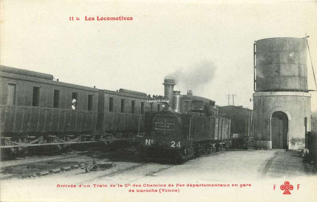 FF 11 L - Arrivée d'un Train de la Cie des Chemins de Fer en gare de Laroche