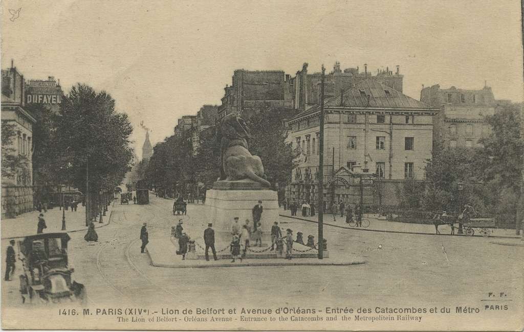 FF 1416M PARIS (XIV°) -  Lion de Belfort et Avenue d Orleans - Entree Catacombes et Metro