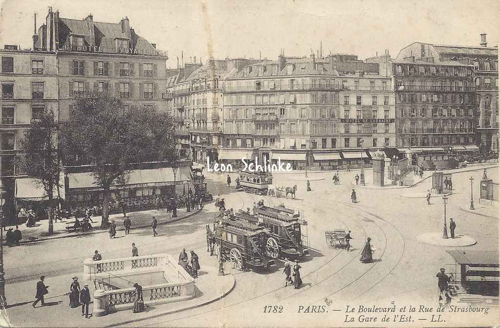 LL 1782 - Le Boulevard et la Rue de Strasbourg - Gare de l'Est