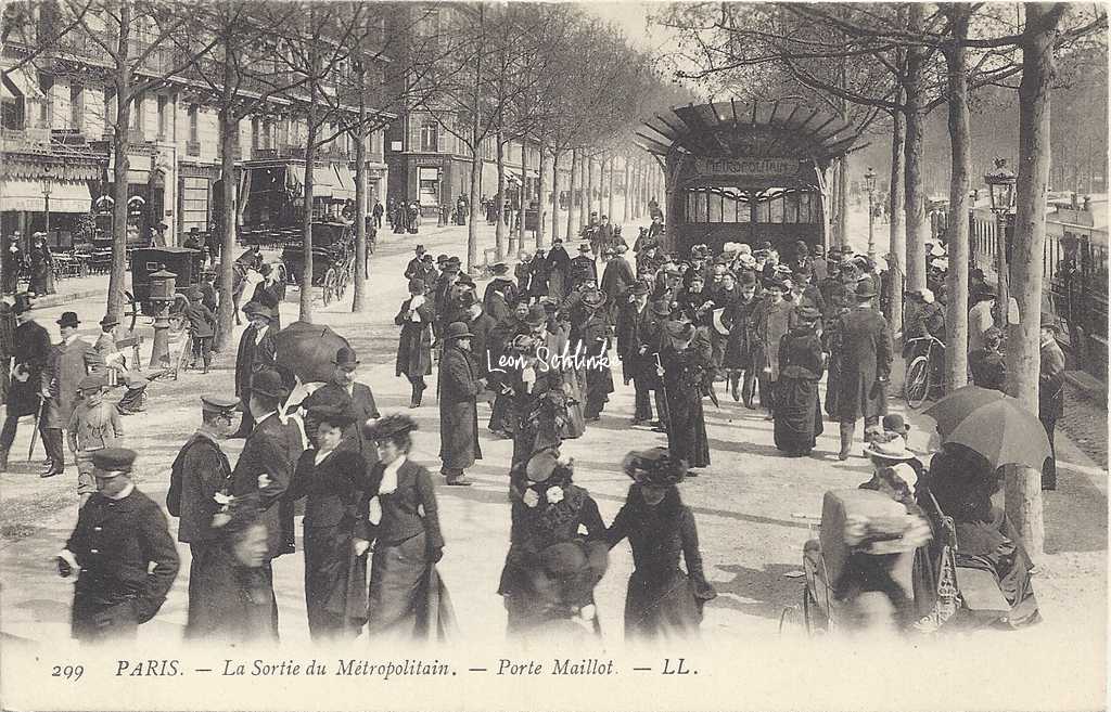 LL 299 - La Sortie du Métropolitain - Porte Maillot