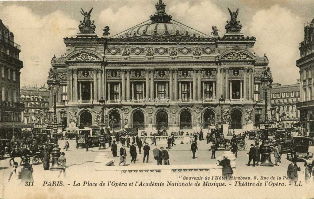 LL 311 (vue 1)  - La Place de l'Opéra et l'Académie Nationale de Musique