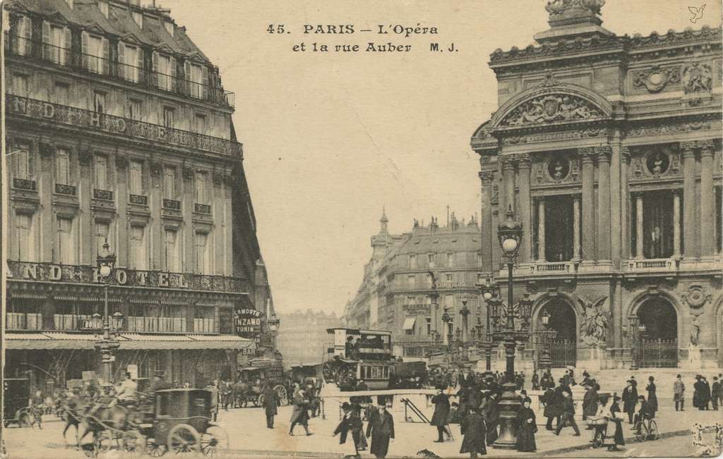 MJ 45 - PARIS - L'Opéra et la rue Auber