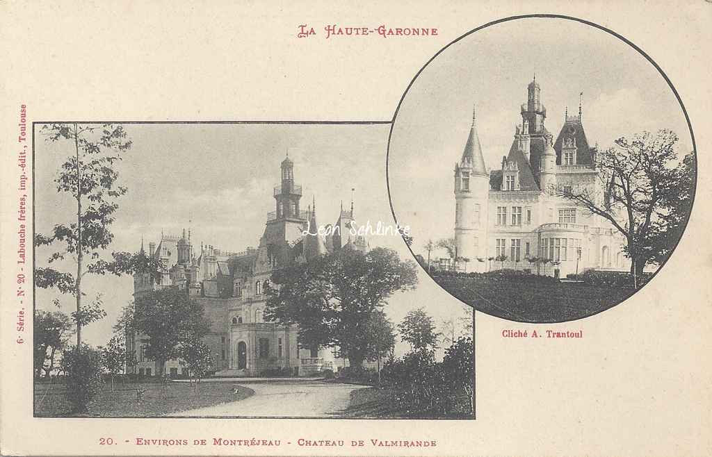 Montréjeau - Château  de  Valmirande  (Labouche 20)