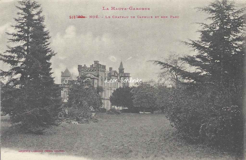 Noé - Château de Capelle (Labouche 518)