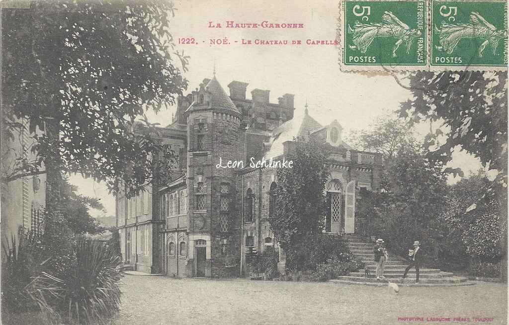 Noé - Le Château de Capelle (Labouche 1222)