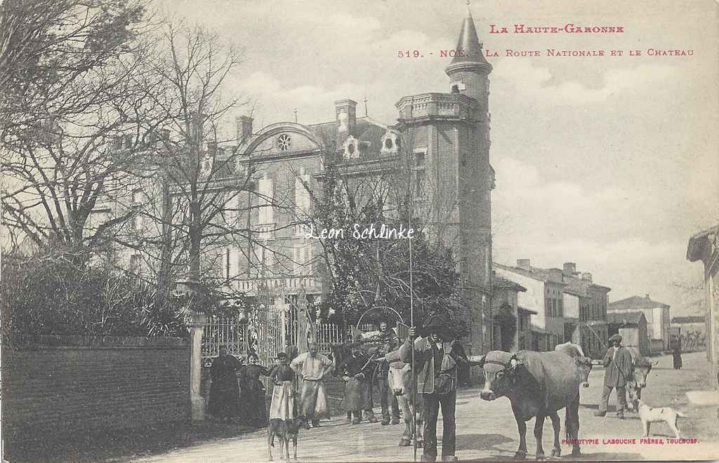 Noé - Le Château (Labouche 519)
