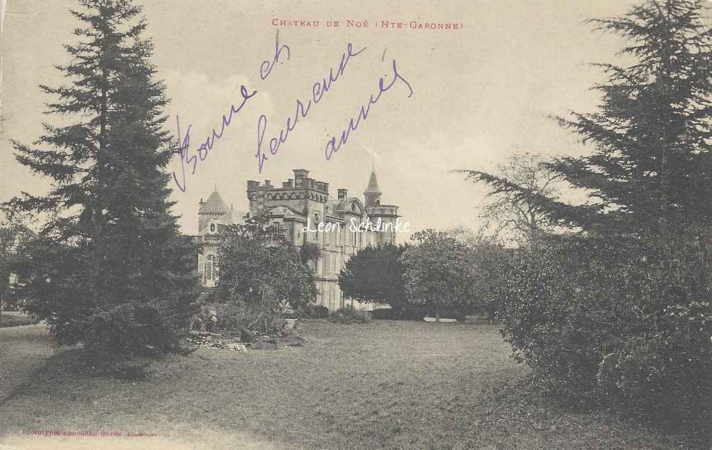 Noé - Le Château (Labouche)
