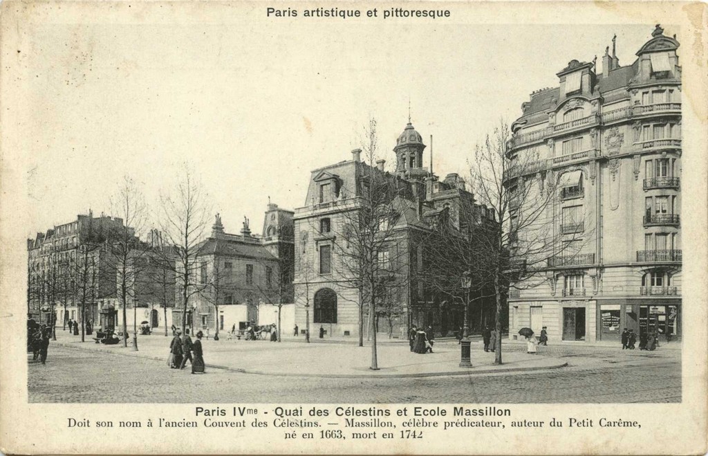 PARIS IV° - Quai des Célestins et Ecole Massillon