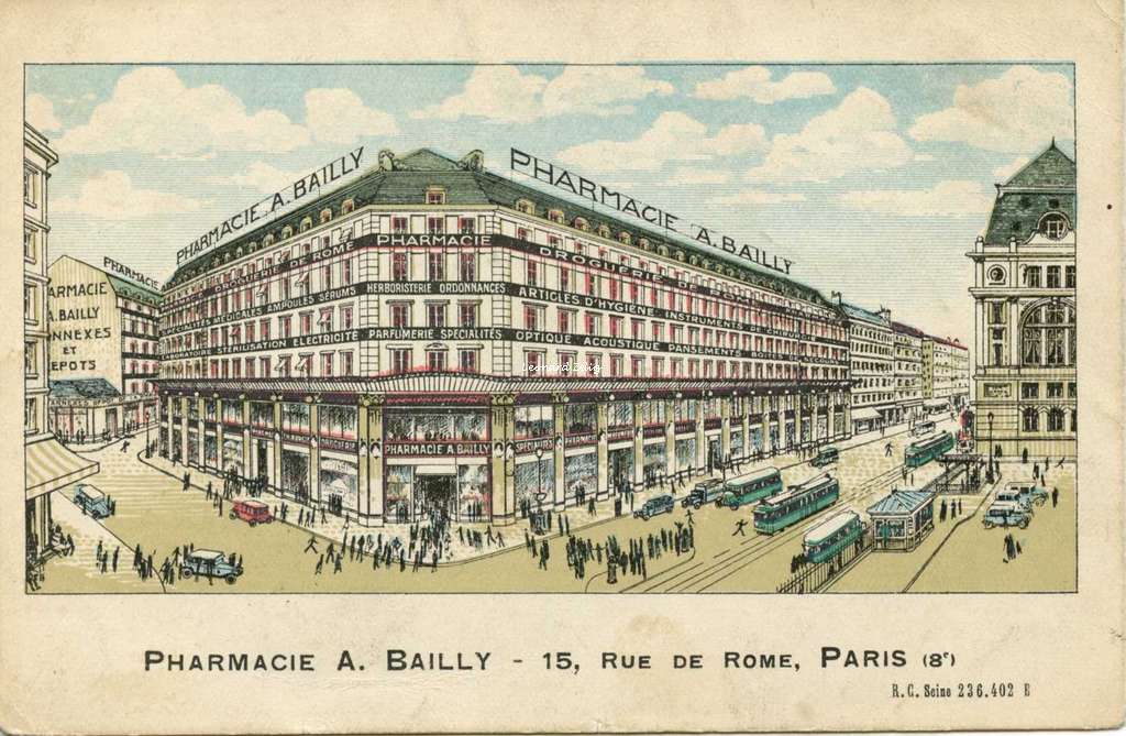 Pharmacie A. BAILLY - 15, Rue de Rome, PARIS (8°)