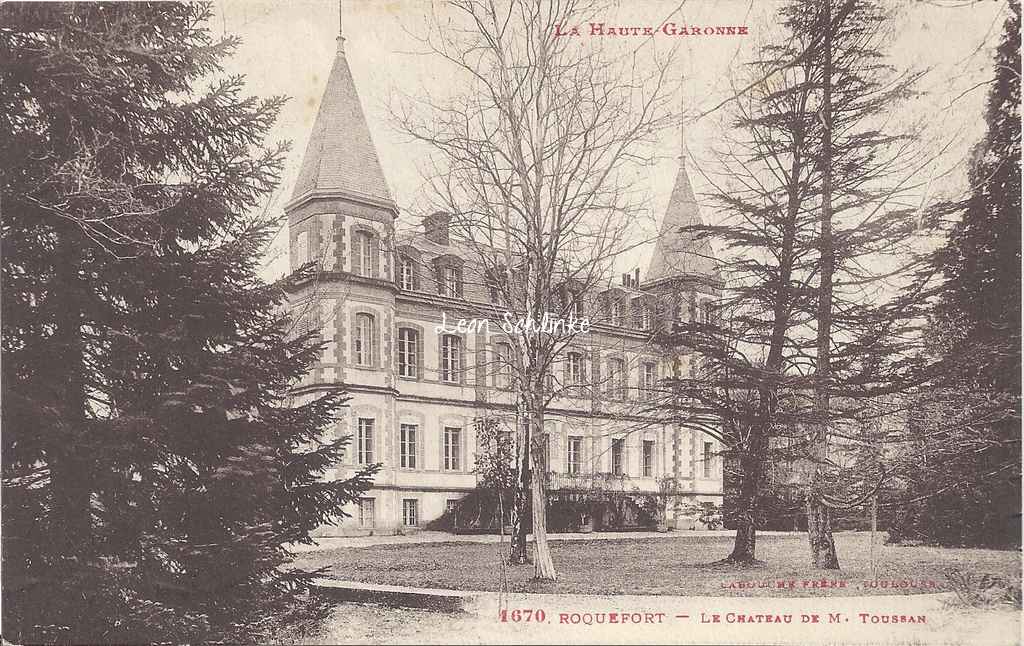 Roquefort - Château de M. Toussan (Labouche 1670)