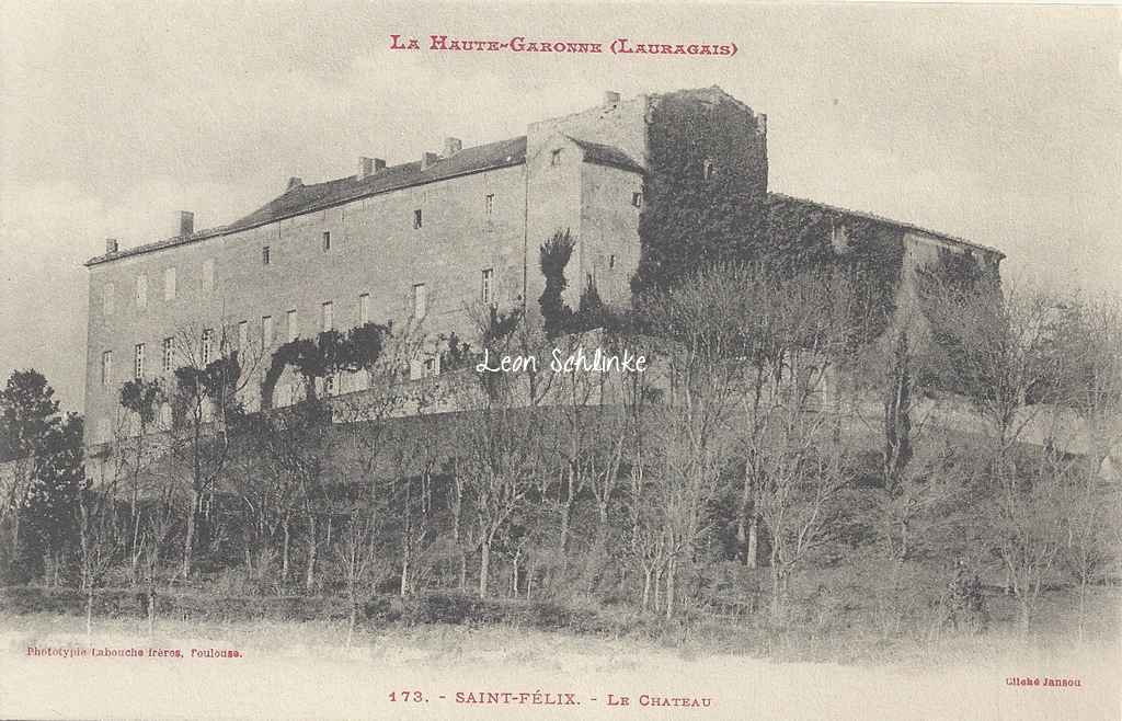 Saint-Félix - Le Château (Labouche 173)